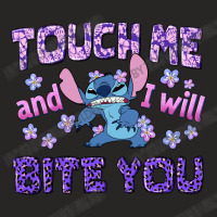 Touch Me And I Will Bite You Ladies Fitted T-shirt | Artistshot