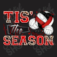 Tis' The Season Volleyball T-shirt | Artistshot