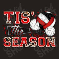 Tis' The Season Volleyball Tank Top | Artistshot