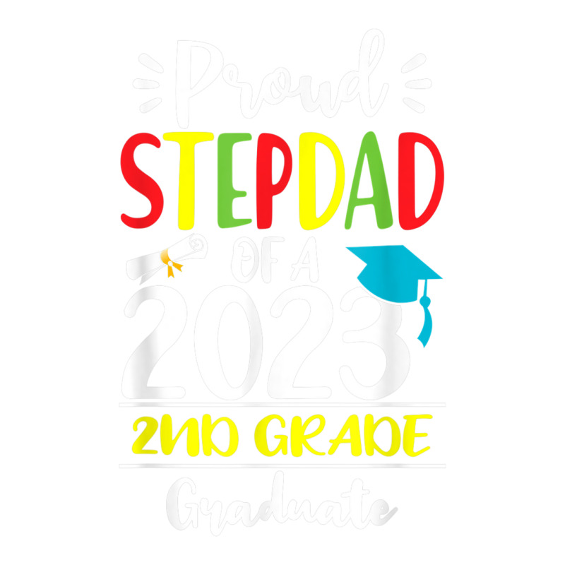 Funny Proud Stepdad Of A Class Of 2023 2nd Grade Graduate Jumbo Paper Bag - 18 X 7 X 18 3/4 | Artistshot