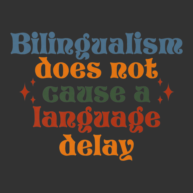 Bilingualism Does Not Cause A Language Delay Slp Pathologist Premium Baby Bodysuit by LemonJack | Artistshot