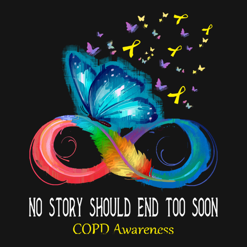 Copd Awareness T  Shirt No Story Should End Too Soon C O P D Awareness Mesh cap by thaddeuscassin860 | Artistshot