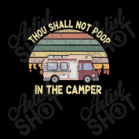 Camping Thou Shall Not Poop In The Camper Retro Vintage Cropped Sweater | Artistshot