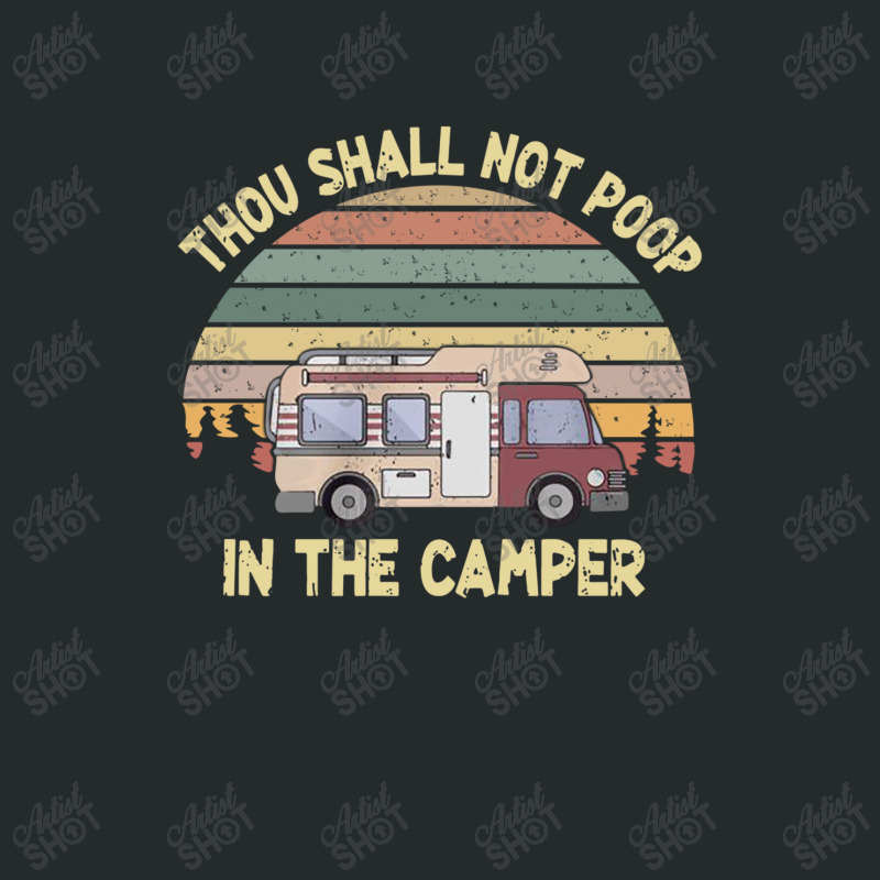 Camping Thou Shall Not Poop In The Camper Retro Vintage Women's Triblend Scoop T-shirt by hoainv | Artistshot