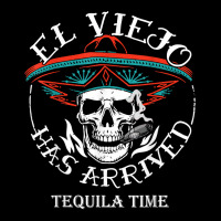 El Viejo Has Arrived Tequila Time Vintage T Shirt Camo Snapback | Artistshot