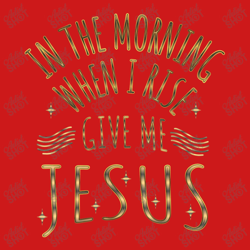 In The Morning When I Rise Give Me Jesus Funny Gifts Boys Girls Baseball Cap | Artistshot