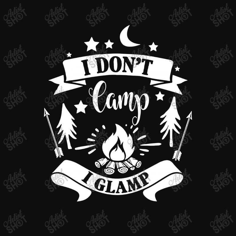 I Don't Camp I Glamp Funny Camping Crop Top by hoainv | Artistshot