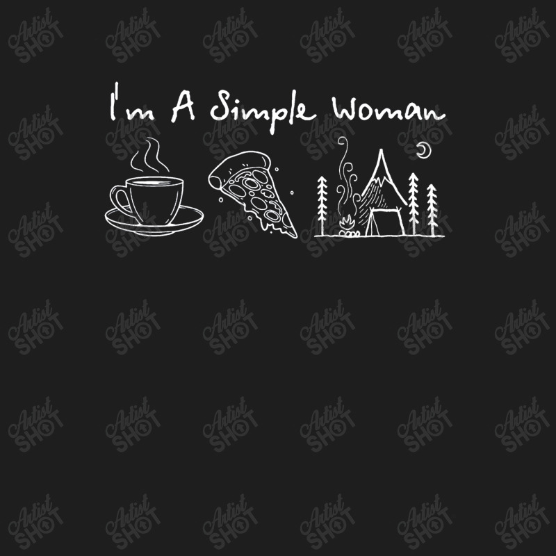 I'm A Simple Woman Love Coffee, Pizza, And Camping Classic T-shirt by hoainv | Artistshot