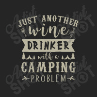 Just Another Wine Drinker With Camping Problem Unisex Hoodie | Artistshot