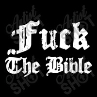 Fuck The Bible Funny Men Camo Snapback | Artistshot