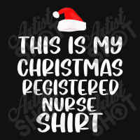 This Is My Christmas Registered Nurse Shirt Funny Christmas Baby Bibs | Artistshot