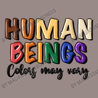 Human Beings Colors May Vary Vintage T-shirt | Artistshot