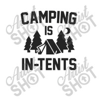 Camping Is In Tents Toddler T-shirt | Artistshot