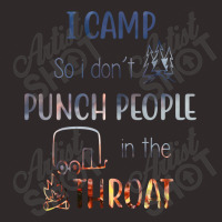 I Camp So I Don't Punch People In The Throat Racerback Tank | Artistshot