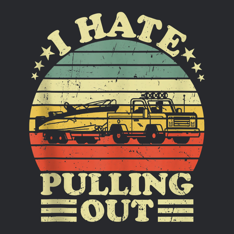 I Hate Pulling Out Retro Boating Boat Captain Motorboat Tank Top Trucker Cap by ToanJeiza | Artistshot