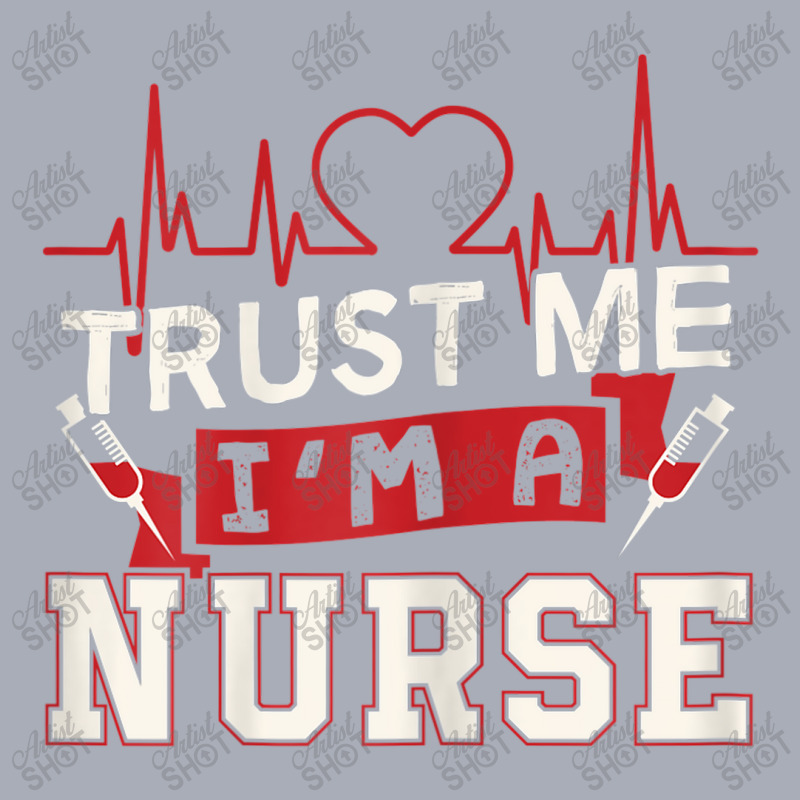 Womens Trust Me I'm A Nurse Registered Nurse T Shirt Tank Dress | Artistshot