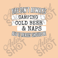 Life Isn't Always Camping Cold Beer & Naps Cropped Hoodie | Artistshot