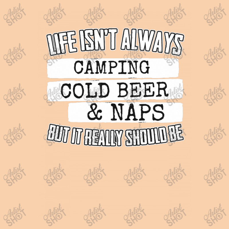 Life Isn't Always Camping Cold Beer & Naps Cropped Hoodie by hoainv | Artistshot