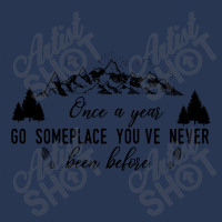 Once A Year Go Someplace You've Never Been Before Funny Camping Men Denim Jacket | Artistshot