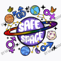 Safe Space T-shirt | Artistshot