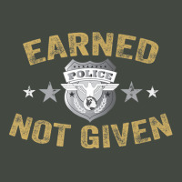 Earned Not Given T Shirt Police Academy Graduation Tee Trucker Cap | Artistshot