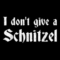 German Beer Quotes Oktoberfest I Don't Give A Schnitzel T Shirt Camo Snapback | Artistshot