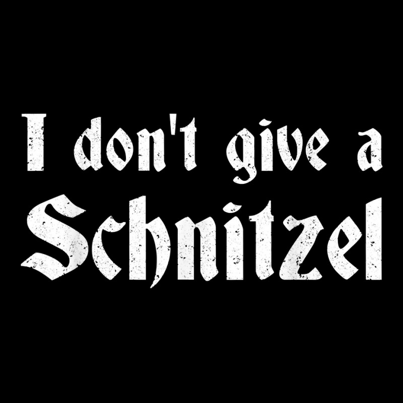 German Beer Quotes Oktoberfest I Don't Give A Schnitzel T Shirt Camo Snapback by gehriglyssy | Artistshot