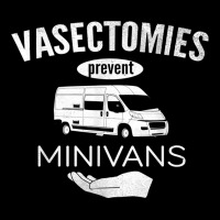 Vasectomy Day Shirt Funny Vasectomies Prevent Minivans Tee Camo Snapback | Artistshot