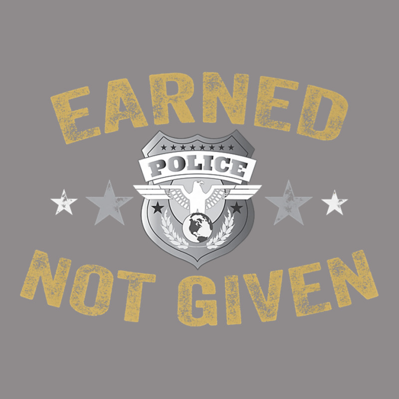 Earned Not Given T Shirt Police Academy Graduation Tee Flat Bill Snapback Cap by RosalbaIncorvaia | Artistshot