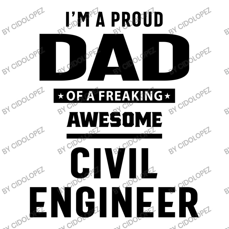 I'm A Proud Dad Of A Freaking Awesome Civil Engineer Men's T-shirt Pajama Set by cidolopez | Artistshot