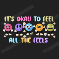 It's Okay To Feel All The Feels Basic T-shirt | Artistshot