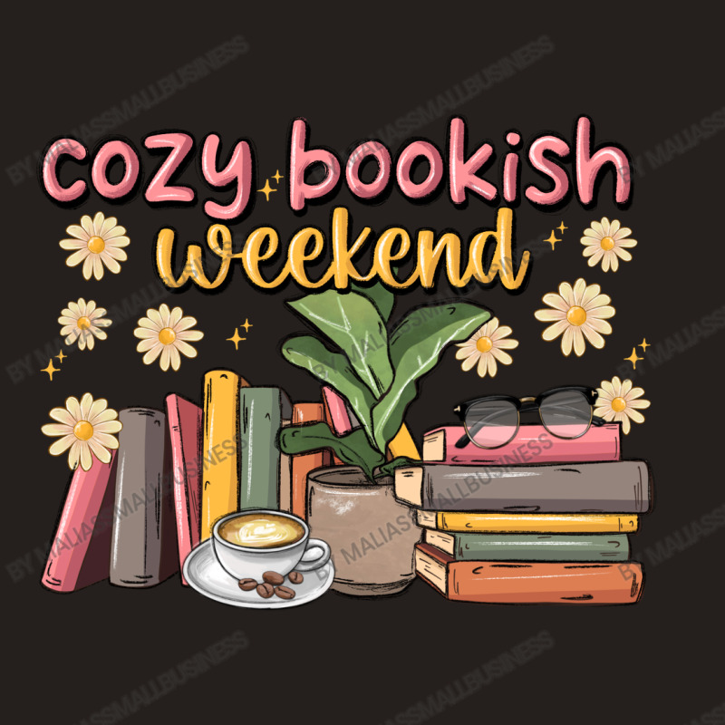 Cozy Bookish Weekend Tank Top | Artistshot