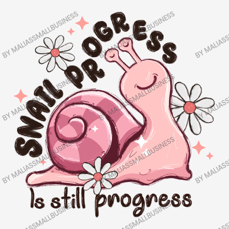 Snail Progress Is Stil Progress Metal Print Square | Artistshot