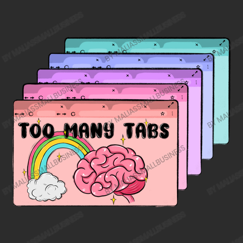 Too Many Tabs Exclusive T-shirt | Artistshot