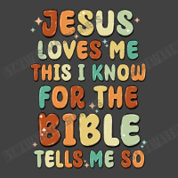 Jesus Loves Me This I Know For The Bible Tells Me Vintage T-shirt | Artistshot