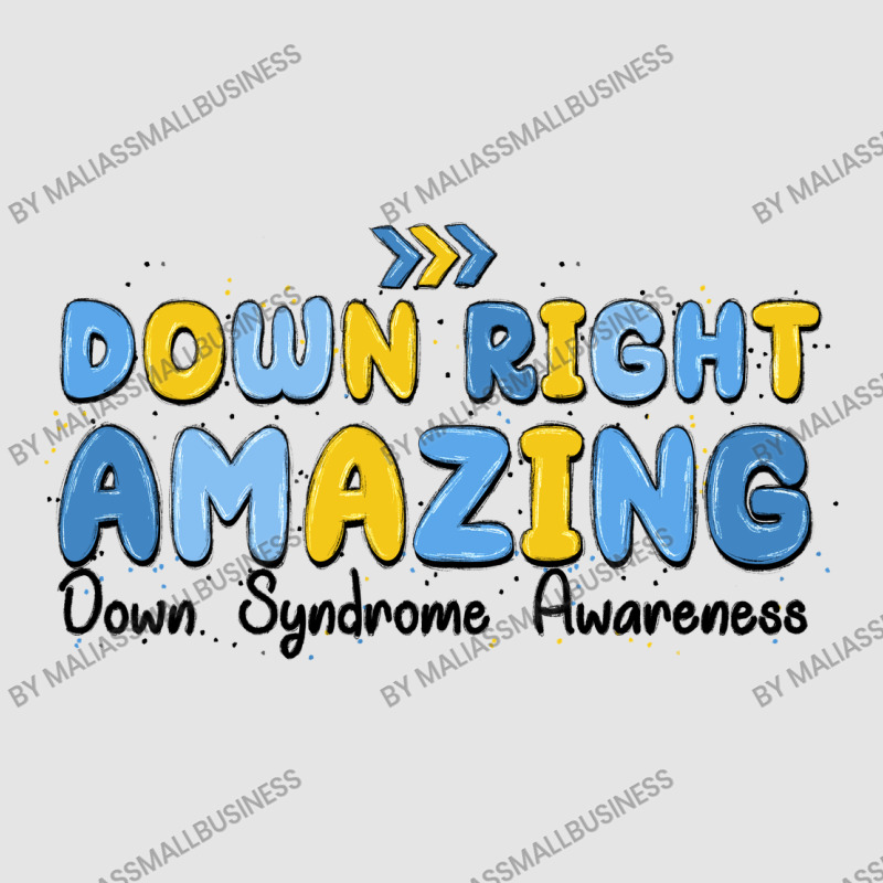 Down Right Amazing Down Syndrome Awareness Exclusive T-shirt | Artistshot