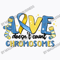 Love Dose Count Chromosomes T-shirt | Artistshot