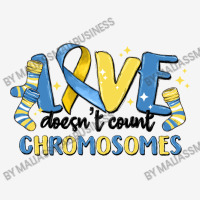 Love Dose Count Chromosomes Graphic T-shirt | Artistshot