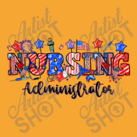 4th Of July Nursing Administrator Basic T-shirt | Artistshot