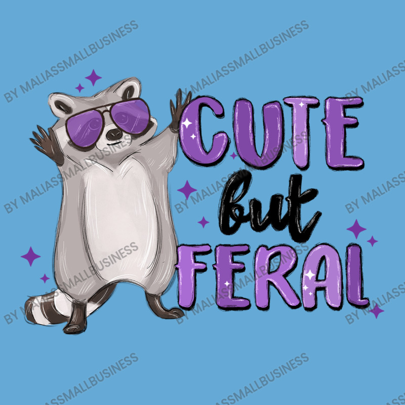 Cute But Feral Basic T-shirt | Artistshot