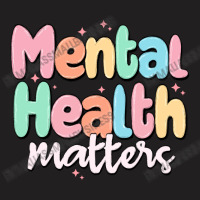 Mental Health Matters T-shirt | Artistshot