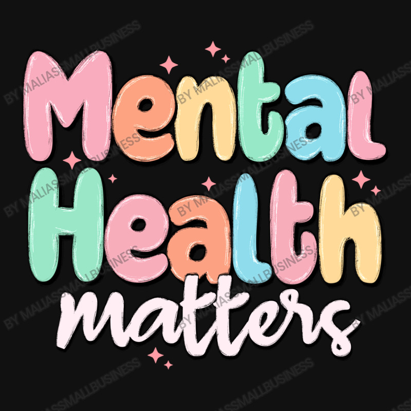 Mental Health Matters Graphic T-shirt | Artistshot