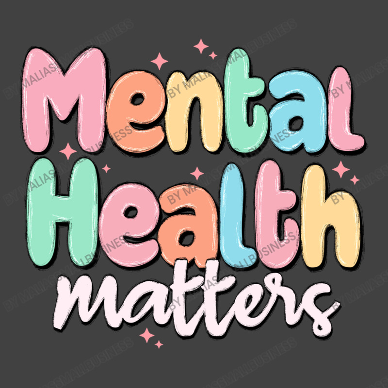 Mental Health Matters Vintage T-shirt | Artistshot