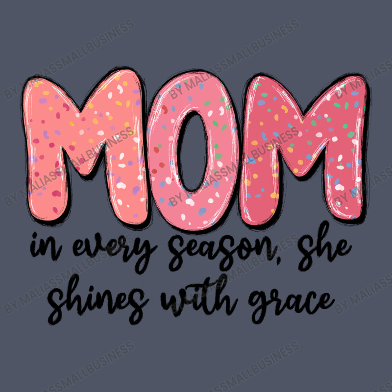 Mom In Every Season, She Shines With Grace Vintage T-shirt | Artistshot