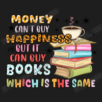 Money Can't Buy Happiness But It Can Buy Books Classic T-shirt | Artistshot