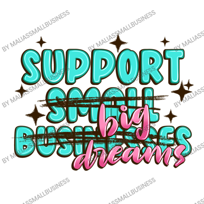 Support Small Businesses Big Dreams Debie Paper Bag - 10 X 5 X 13 | Artistshot