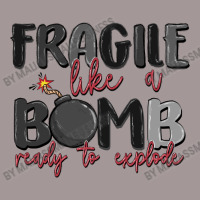 Fragile Like A Bomb Ready To Explode Vintage Short | Artistshot