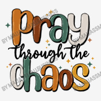 Pray Throthe Chaos Portrait Canvas Print | Artistshot