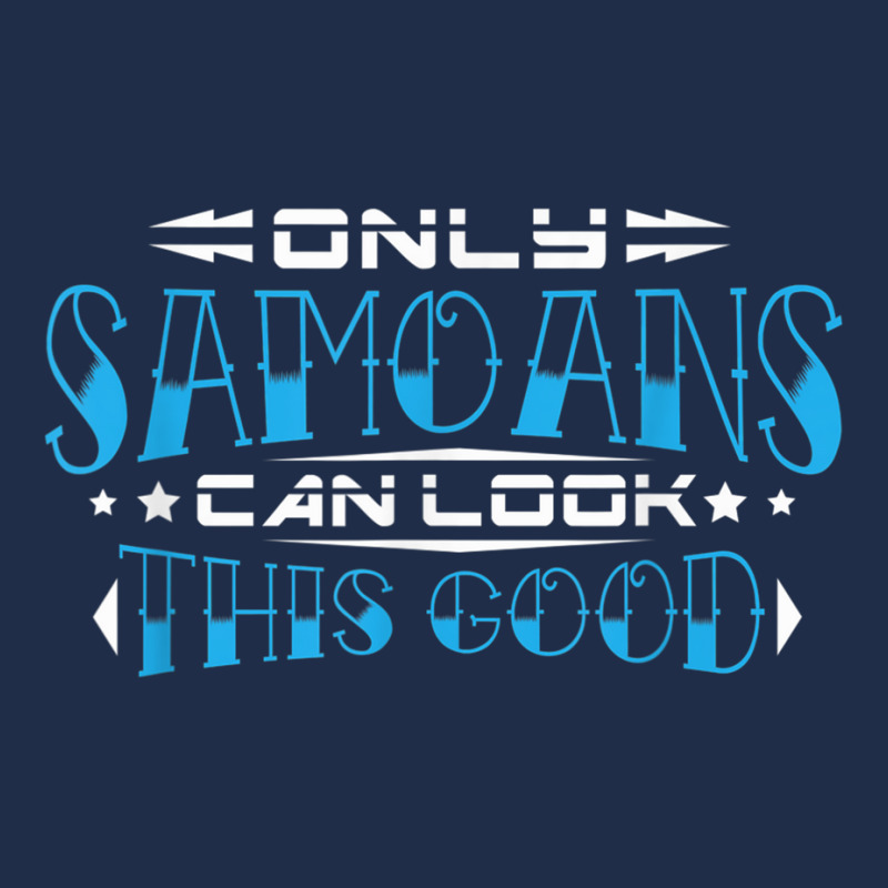 Only Samoans Can Look This Good T Shirt Baseball Cap by KaseeDheera | Artistshot