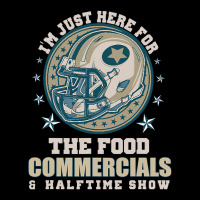 Football Just Here For Food Commercials Halftime Show Flat Bill Snapback Cap | Artistshot